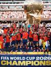 Con mucho fútbol, España le quita la corona a Argentina y es el nuevo campeón del mundo.
